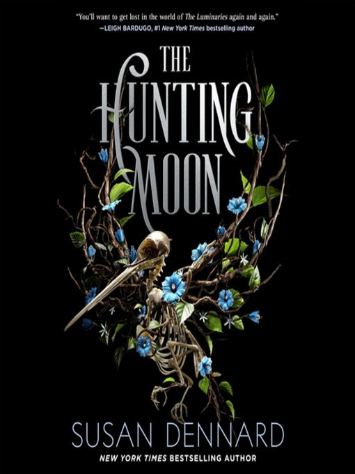 Title details for The Hunting Moon by Susan Dennard - Wait list